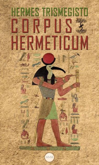 hermes trismegisto corpus hermeticum|Corpus Hermeticum .